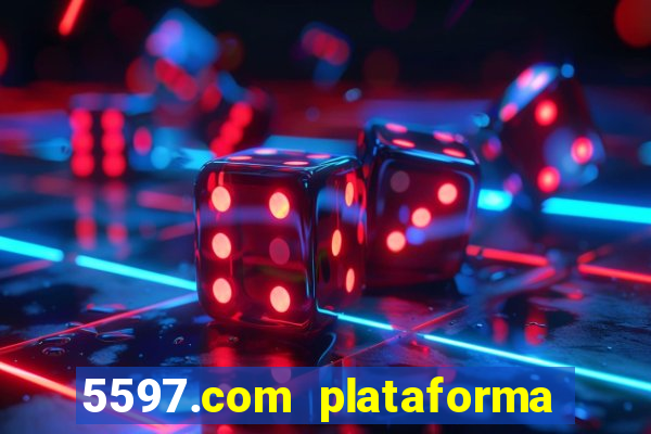 5597.com plataforma de jogos